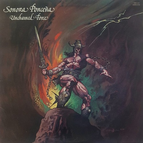 Sonora Ponceña Unchained Force 1980