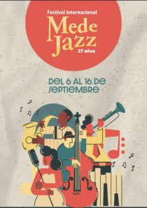 Medejazz, the 27th version of the International Jazz and World Music Festival will be held from September 6 to 16.