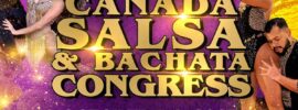 Canada Salsa and Bachata Congress
