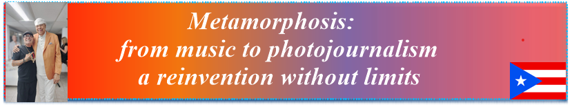 Metamorphosis: from music to photojournalism, a reinvention without limits.