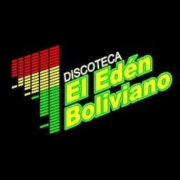 Discoteca El Edén Boliviano