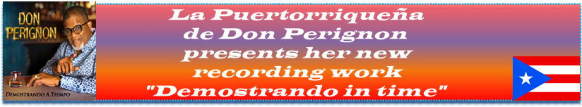 La Puertorriqueña de Don Perignon presents her new recording work Demostrando in time