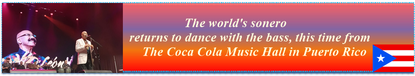 The world's sonero returns to dance with the bass, this time from the Coca Cola Music Hall in Puerto Rico