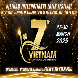 Vietnam International Latin Festival 03-25