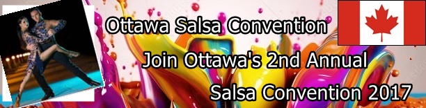 Ottawa Salsa Convention thubnails - North America - August 2017