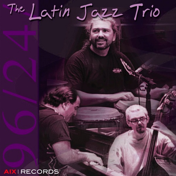 Dave Carpenter, Luis Conte & David Garfield - The Latin Jazz Trio
