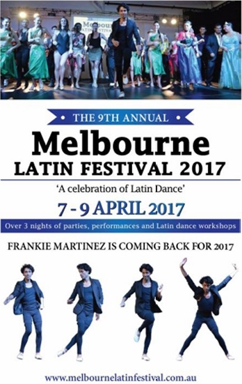 The 9th Annual Melbourne Latin Festival 2017