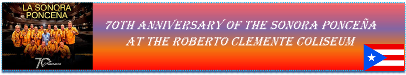 70th Anniversary Sonora Ponceña