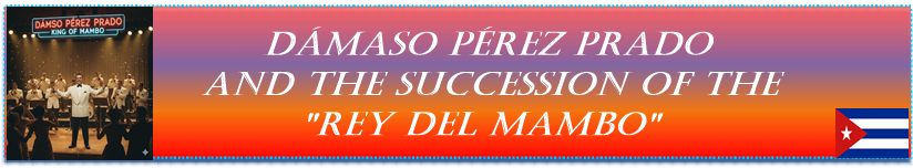 Dámaso Pérez Prado 01 2026