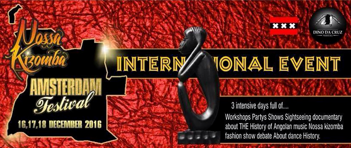 Nossa Kizomba. International Amsterdam Festival 2016