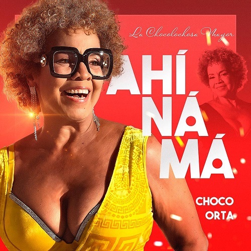 “Choco Orta” de celebración con su nuevo sencillo ‘Ahí na má’