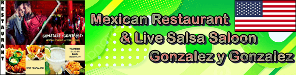Mexican Restaurant & Live Salsa Saloon Gonzalez y Gonzalez thubnails - North America - October 2016