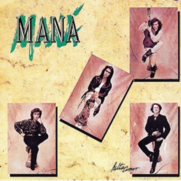 Maná  - Falta amor (1989)