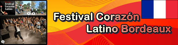 Festival Corazón Latino Bordeaux thubnails - Europe - September 2016